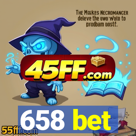 658 bet